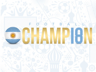 ARGENTINE - CHAMPION FOOTBALL