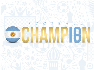 Naklejka premium ARGENTINE - CHAMPION FOOTBALL