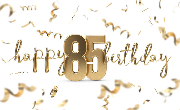 Happy 85th birthday gold greeting background. 3D Rendering
