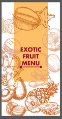 Restaurant menu design. Exotic fruit