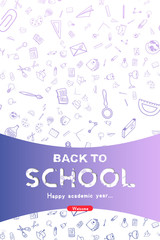 Welcome Back to school. Vertical Banner with set of doodle icons on white background. Concept for education. Vector illustration EPS10