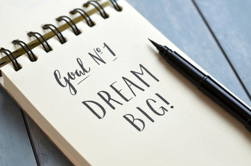 Goal No. 1 DREAM BIG hand-lettered in notepad