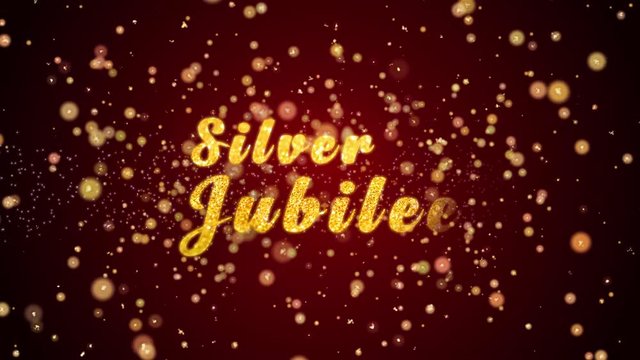 Silver Jubilee Greeting Card text with sparkling particles shiny background for Celebration,wishes,Events,Message,Holidays,Festival.