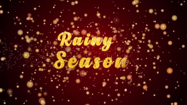 Rainy Season Greeting Card text with sparkling particles shiny background for Celebration,wishes,Events,Message,Holidays,Festival.