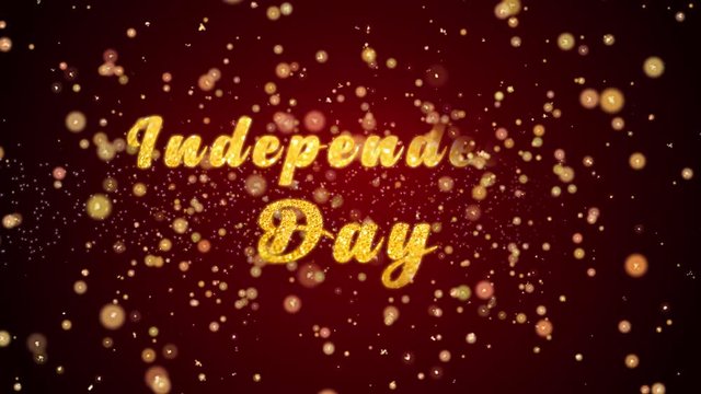Independence Day Greeting Card text with sparkling particles shiny background for Celebration,wishes,Events,Message,Holidays,Festival.