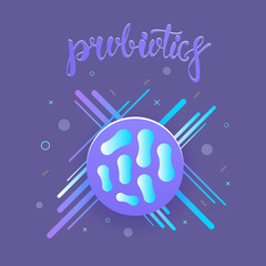  Probiotics bacteria organisms. Healthy nutrition. Vector illustration.