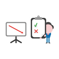 Vector businessman character with sales chart arrow moving down and holding clipboard with check and x marks