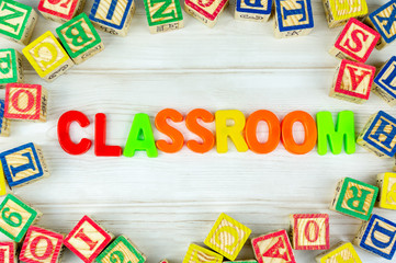 Alphabet letters with arrangement of Classroom wording. Pre School, back to school and kindergarten concept.