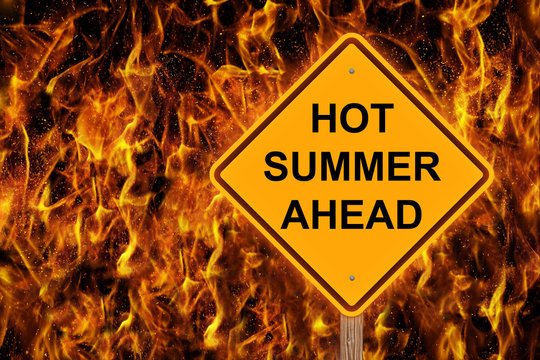 Hot Summer Ahead Caution Sign