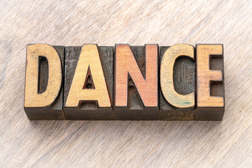 dance - word abstract in wood type