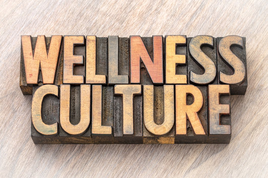 wellness culture - word abstract in wood type
