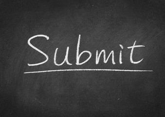 Obraz premium submit concept word on a blackboard background