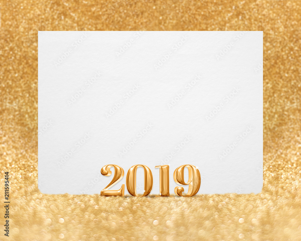 Poster Gold color new year 2019 (3d rendering) with blank white greeting card in golend sparkling glitter studio room   bokeh,mock up template for display of design or use as invitaion card.