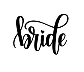 Vector bride lettering design