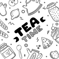 Cute hand drawn poster menu for cafe on food background with tea time quote. Linear doodle illustration. Tea time.