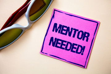 Conceptual hand writing showing Mentor Needed Motivational Call. Business photo text Guidance...