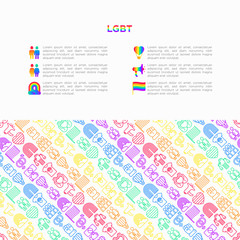 Fototapeta na wymiar LGBT concept with thin line icons: gay, lesbian, rainbow, coming out, free love, flag, support, stop homophobia, LGBT rights, pride day. Modern vector illustration, print media template.