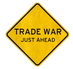 Trade War - road sign warning concept