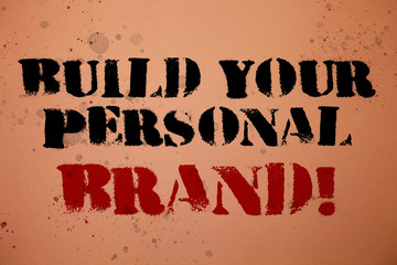 Handwriting text writing Build Your Personal Brand Motivational Call. Concept meaning creating successful company Pink background messages thoughts important remember lovely memories.