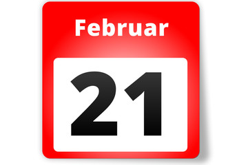21 Februar Datum Kalender auf weißem Hintergrund