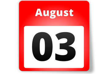 03 August Datum Kalender auf weißem Hintergrund