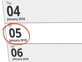 Date Friday 05 January 2018 circled in red on a calendar