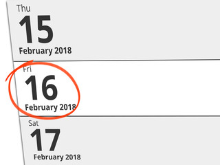 Date Friday 16 February 2018 circled in red on a calendar