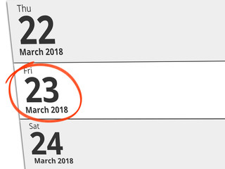 Date Friday 23 March 2018 circled in red on a calendar