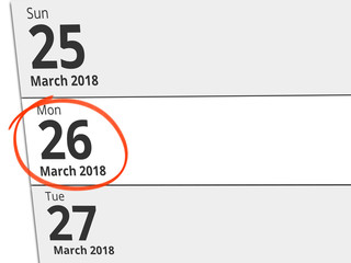 Date Monday 26 March 2018 circled in red on a calendar