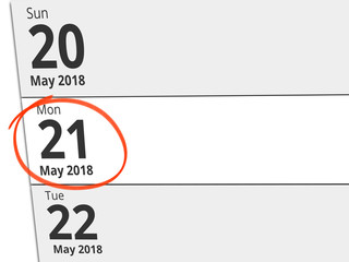 Date Monday 21 May 2018 circled in red on a calendar