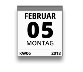 Kalender für Montag, 5. FEBRUAR 2018 (Woche 06)