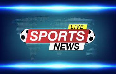 Background screen saver on soccer Sports news. Sports News Live on World Map Background. Vector Illustration.