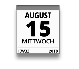 Kalender für Mittwoch, 15. AUGUST 2018 (Woche 33)