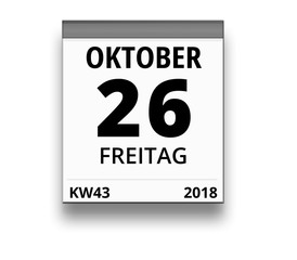 Kalender für Freitag, 26. OKTOBER 2018 (Woche 43)