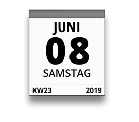 Obraz premium Kalender für Samstag, 8. JUNI 2019 (Woche 23)
