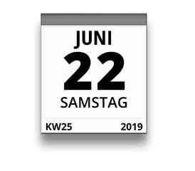 Kalender für Samstag, 22. JUNI 2019 (Woche 25)