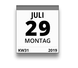Kalender für Montag, 29. JULI 2019 (Woche 31)