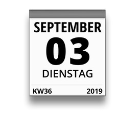 Kalender für Dienstag, 3. SEPTEMBER 2019 (Woche 36)