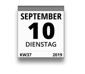 Obraz premium Kalender für Dienstag, 10. SEPTEMBER 2019 (Woche 37)