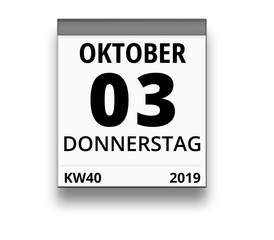Kalender für Donnerstag, 3. OKTOBER 2019 (Woche 40)