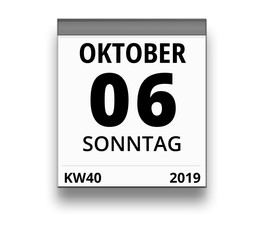 Kalender für Sonntag, 6. OKTOBER 2019 (Woche 40)