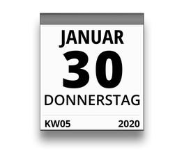 Kalender für Donnerstag, 30. JANUAR 2020 (Woche 05)
