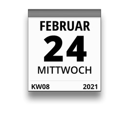 Kalender für Mittwoch, 24. FEBRUAR 2021 (Woche 08)