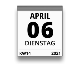 Kalender für Dienstag, 6. APRIL 2021 (Woche 14)