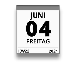 Kalender für Freitag, 4. JUNI 2021 (Woche 22)