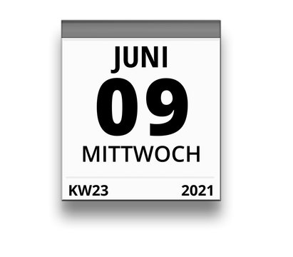 Kalender für Mittwoch, 9. JUNI 2021 (Woche 23)