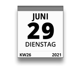 Kalender für Dienstag, 29. JUNI 2021 (Woche 26)
