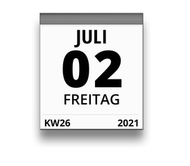Kalender für Freitag, 2. JULI 2021 (Woche 26)