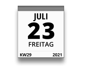 Kalender für Freitag, 23. JULI 2021 (Woche 29)