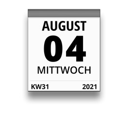 Kalender für Mittwoch, 4. AUGUST 2021 (Woche 31)